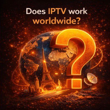 IPTV service works worldwide with stable internet connection in all countries